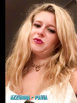 azzurra - estetista esibizionista di pavia